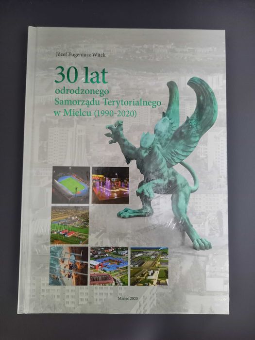 30 lat odrodzonego Samorządu Terytorialnego w Mielcu 1990-2020