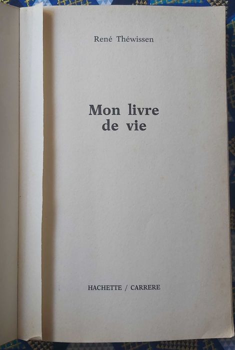 Mon Livre de Vie - René Théwissen