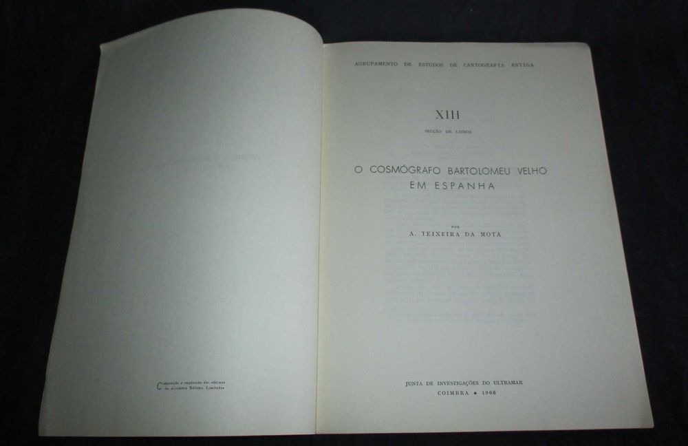 Livro O Cosmógrafo Bartolomeu Velho em Espanha Teixeira da Mota