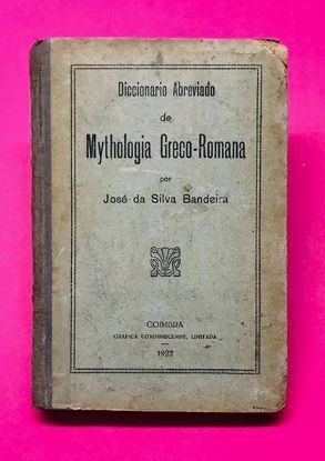 Mythologia Greco-Romana - José da Silva Bandeira