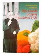 ojca grande przepisy na zdrowe  życie