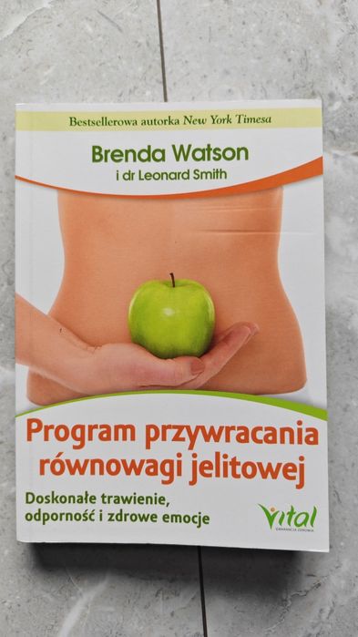 Książka Program przywracania równowagi jelitowej Brenda Watson