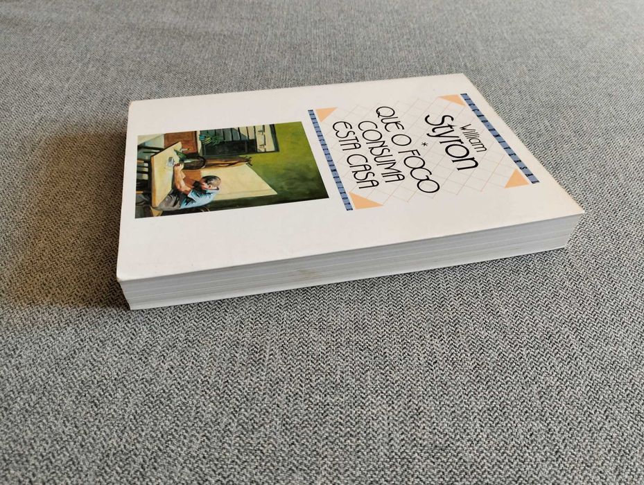 Livro "Que o fogo consuma esta casa" de William Styron