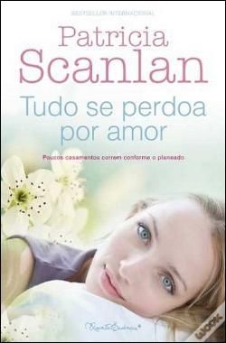 Livros de Patricia Scanlan e de Susanna Kearsley (NOVOS)