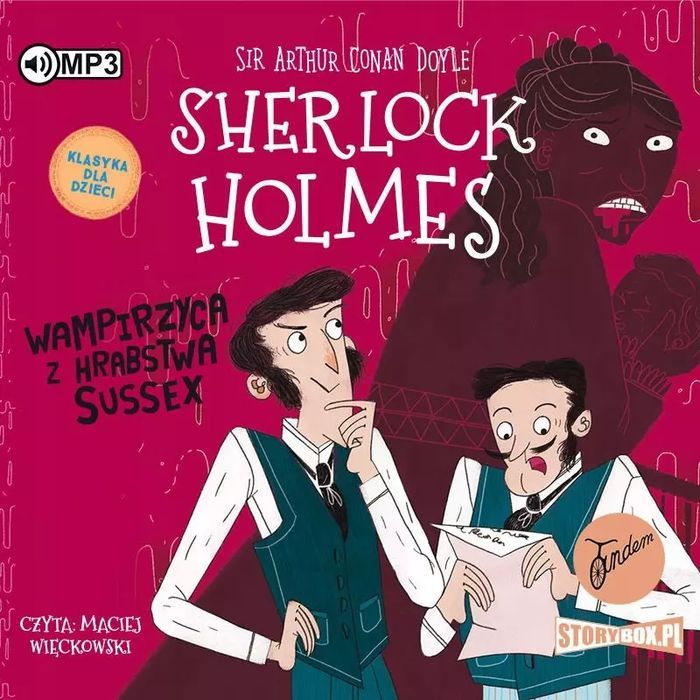 Sherlock Holmes. Tom 8. Wampirzyca z hrabstwa Sussex. Audiobook