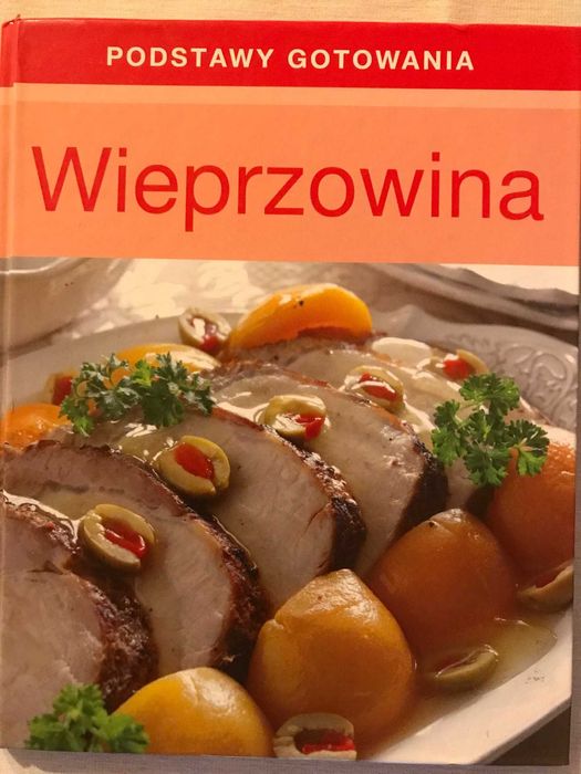 Wieprzowina - podstawy gotowania, smaczne przepisy