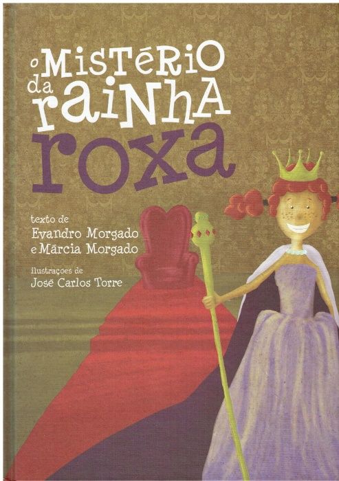 11215 The Mystery of the Purple Queen by Evandro Morgado and Márcia Morgado