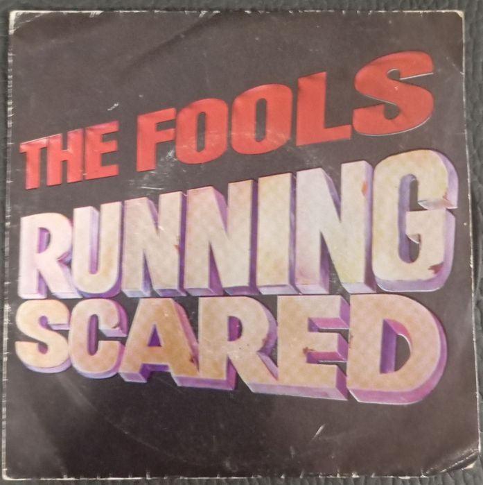 The Fools – Running Scared | Single Vinil 45 RPM