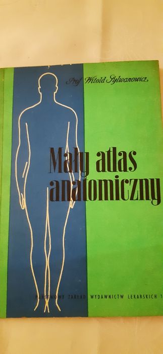 Mały atlas anatomiczny prof. Witold Sylwanowicz