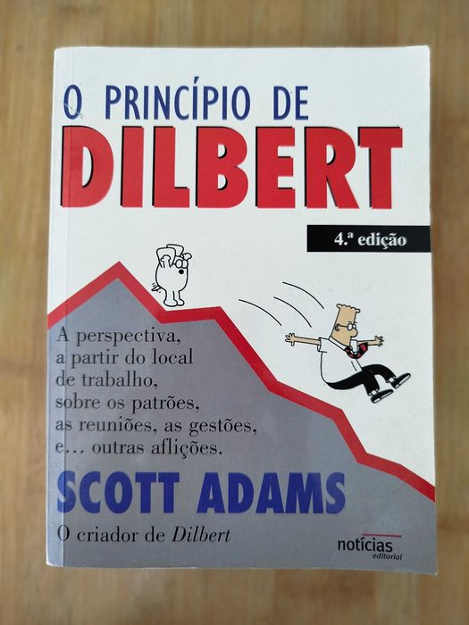 O Princípio de Dilbert Manual de gestão dos incompetentes de Scott Adams