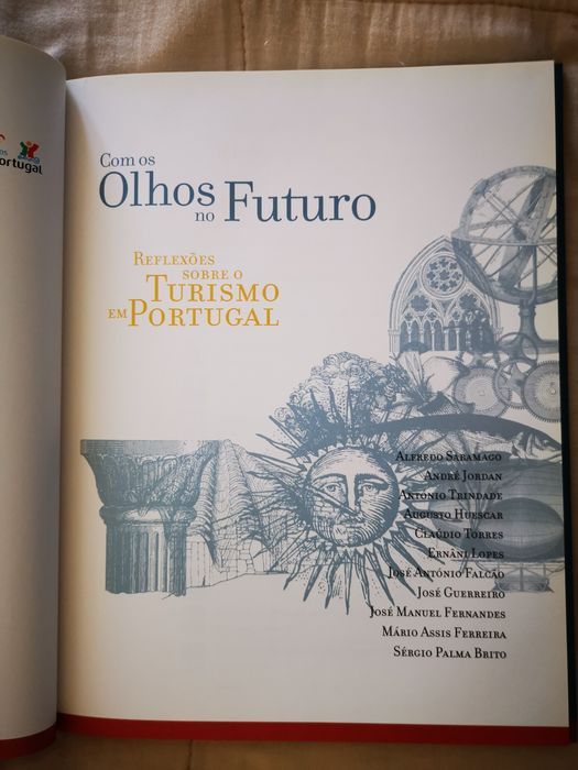 Com os olhos no futuro, reflexões sobre o turismo em Portugal