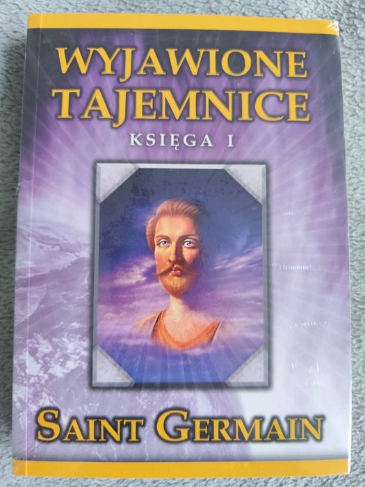 Saint Germain "Wyjawione tajemnice" - ksiega 1