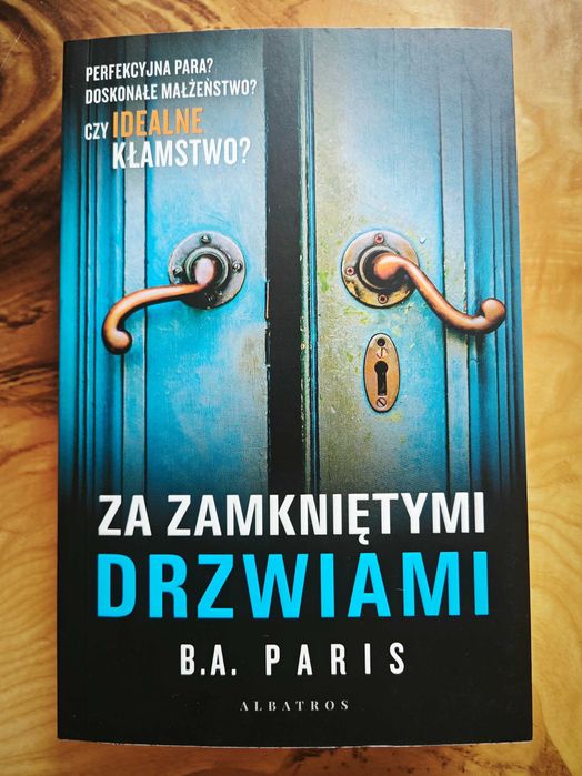 B. A. Paris Za zamkniętymi drzwiami