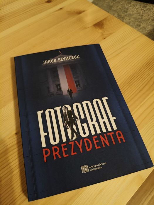 Książka ,,Fotograf prezydenta"