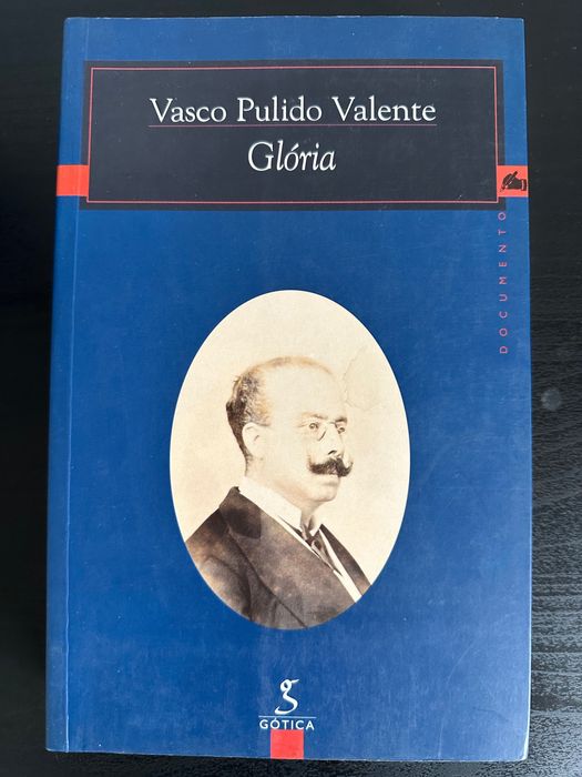Vasco Pulido Valente – Glória