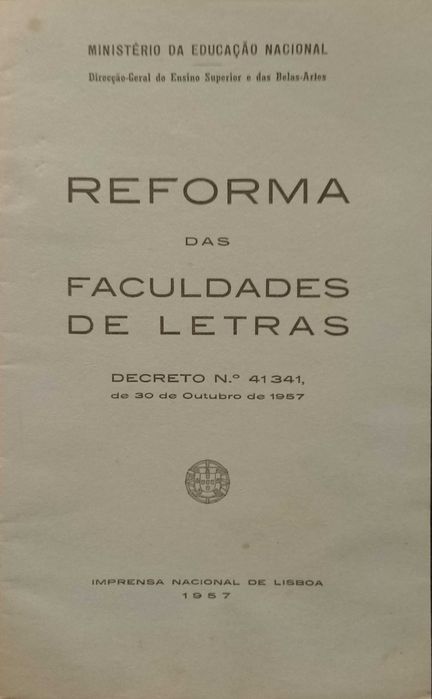 Reforma das Faculdades de Letras 1957 Decreto nº41341