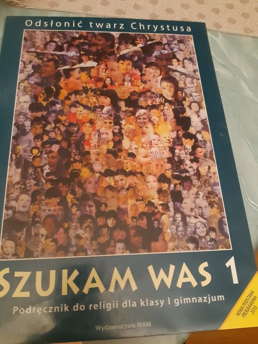 Podręcznik do religii Odsłonić twarz Chrystusa Szukam Was 1