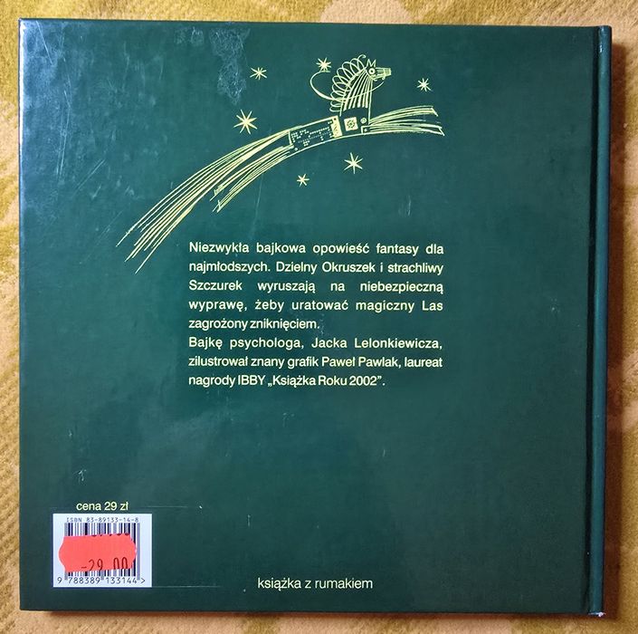 Okruszek z Zaczarowanego Lasu Jacek Lelonkiewicz