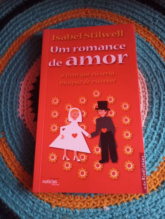 Isabel Stilwell - Um romance de amor