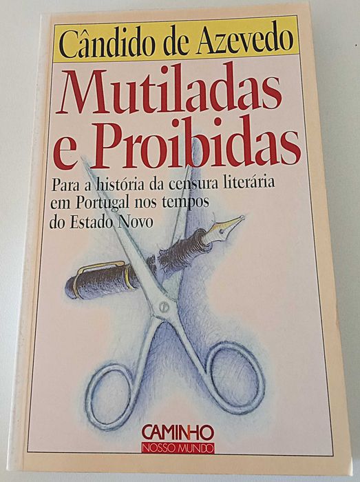 Mutiladas e Proibidas, de Cândido de Azevedo  PORTES GRÁTIS*
