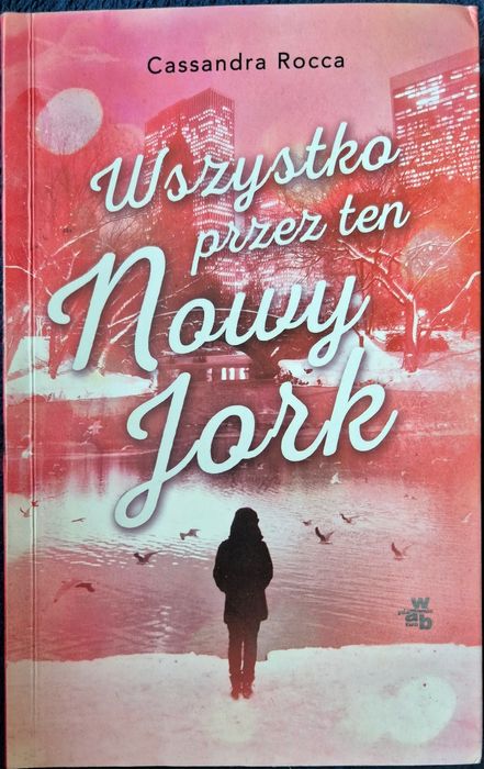 Wszystko przez ten Nowy Jork