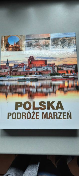 Atlas Polska Podróże marzeń