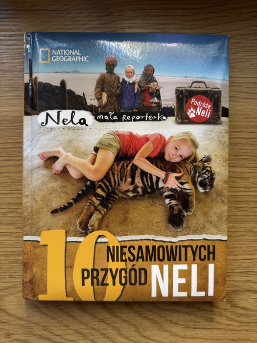 10 niesamowitych przygod Neli. Nela mala reporterka