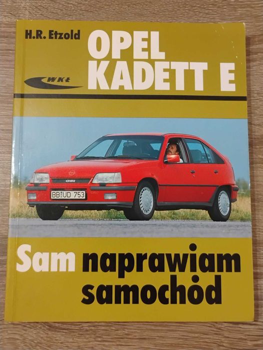 Opel Kadett E- sam naprawiam samochód
