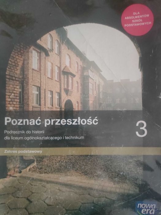 Podręcznik kl.3 liceum technikum do historii Poznać przeszłość 3