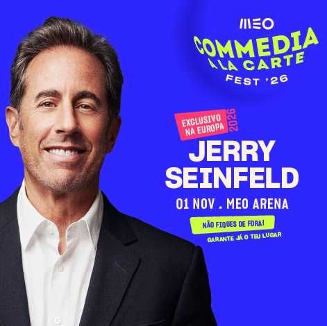 BIlhetes Jerry Seinfeld Meo Arena, com desconto