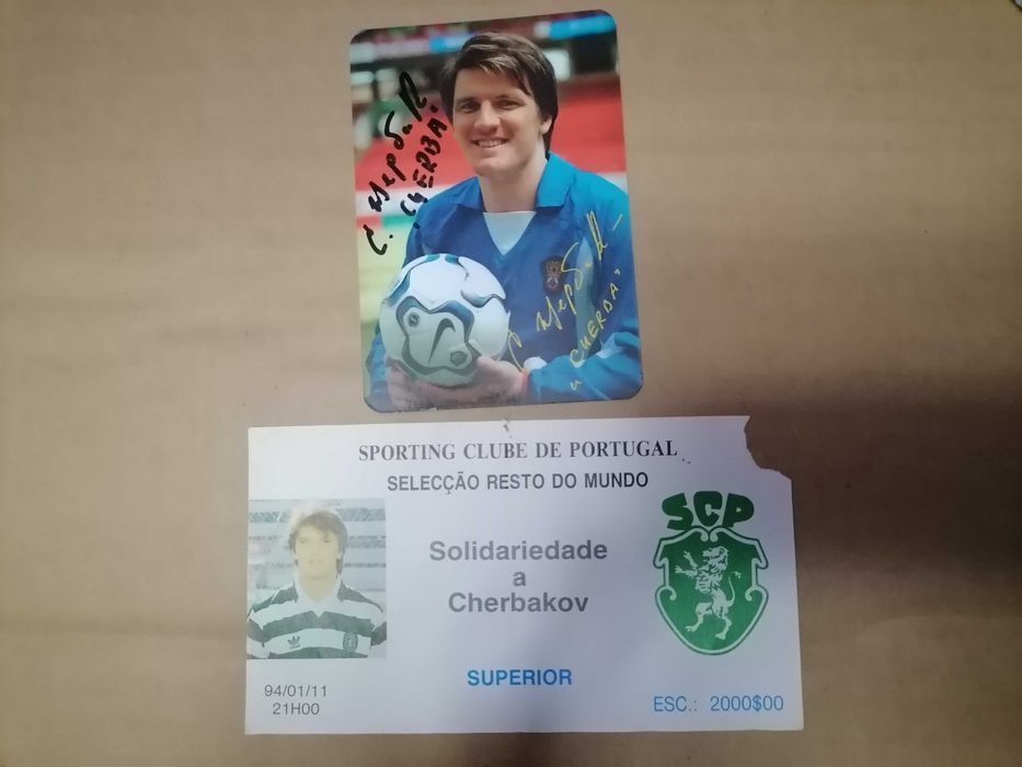 SPORTING/Cherbakov - Bilhete 1994 e Calendário 2004 c/Autógrafo Real