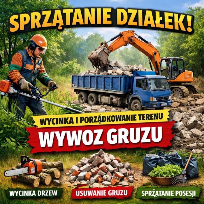Sprzatanie dzialek z gruzu , niwelacje , utylizacja drzew