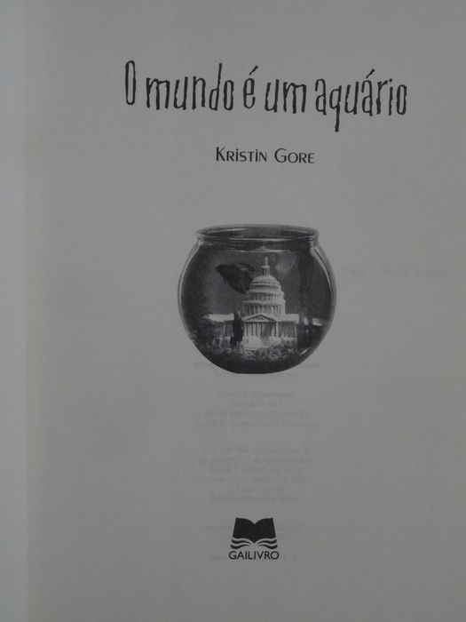 O Mundo é Um Aquário de Kristin Gore - 1ª Edição