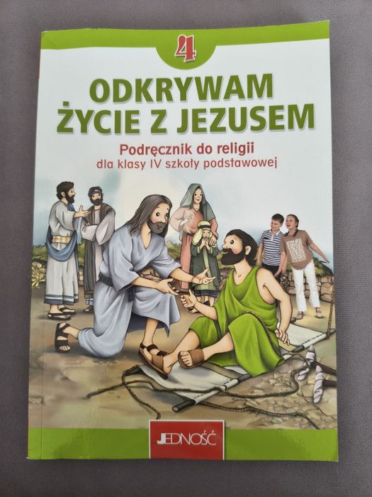 Podręcznik do religii kl 4. Odkrywam życie z Jezusem.