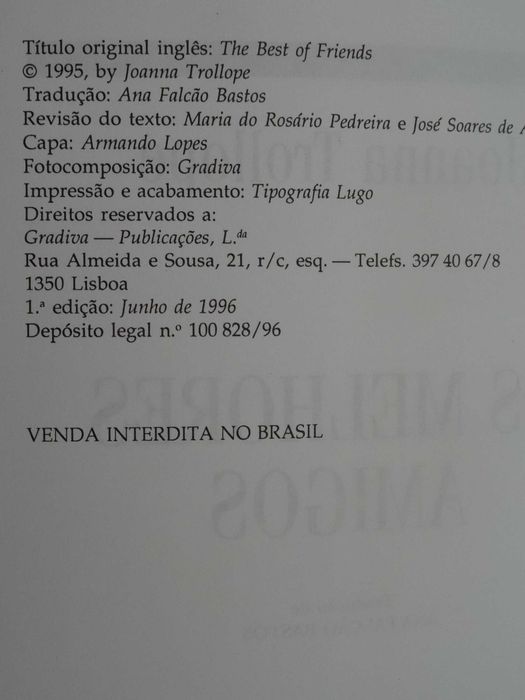 Os Melhores Amigos de Joanna Trollope - 1ª Edição