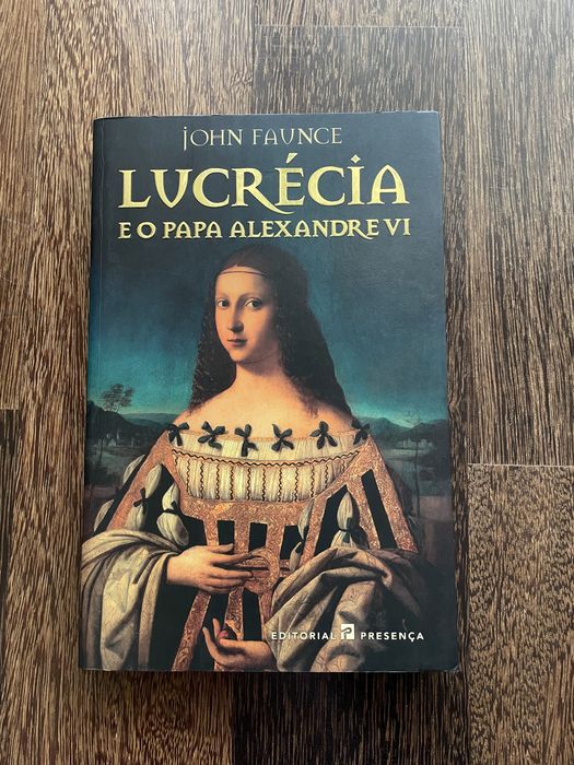 Livro “Lucrécia e o Papa Alexandre VI” de John Faunce