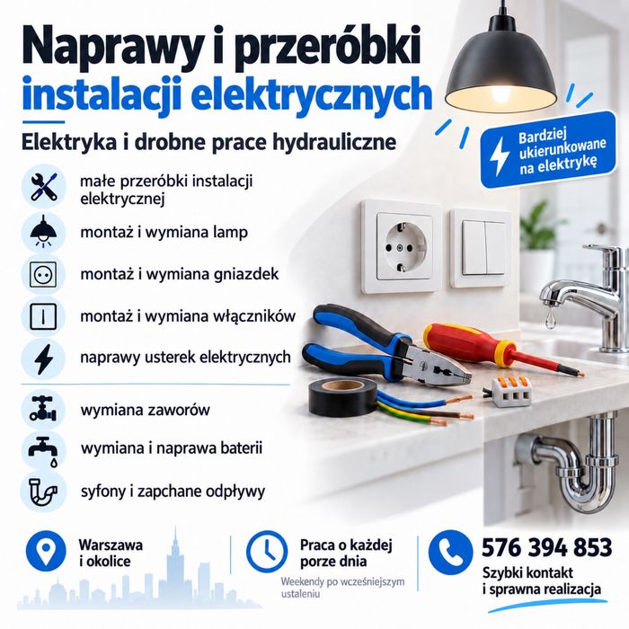 Elektryk Warszawa naprawy i przerobki instalacji , drobne naprawy hydrauliczne