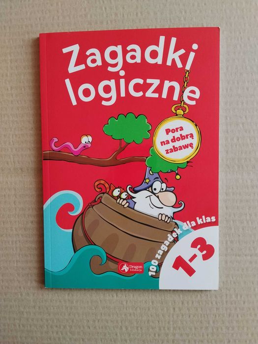 Zagadki logiczne dla klas 1-3 - Iwona Czarkowska ~~ NOWA