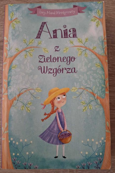 Książka Ania z Zielonego Wzgórza L.M. Montgomery