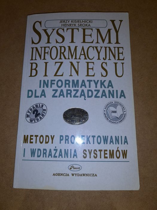 Systemy informacyjne biznesu Jerzy Kisielnicki