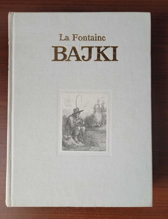 Jean de La Fontaine - Bajki z rycinami Gustavea Dore