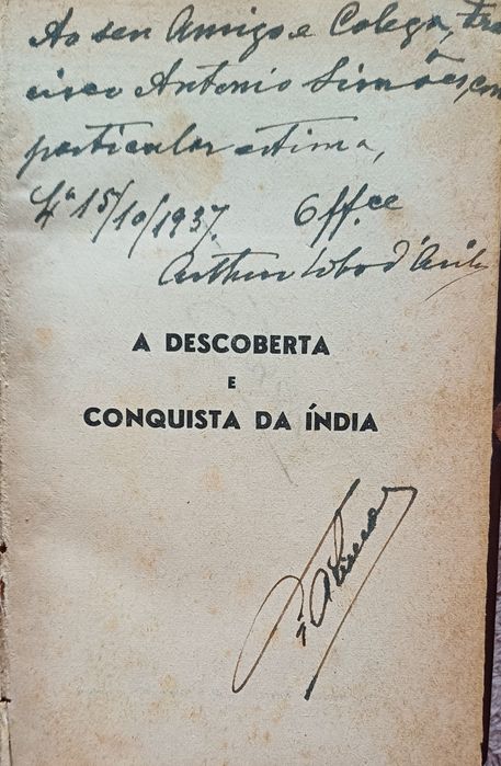 A Descoberta é  Conquista da Índia Ano 1937 com assinatura do Autora