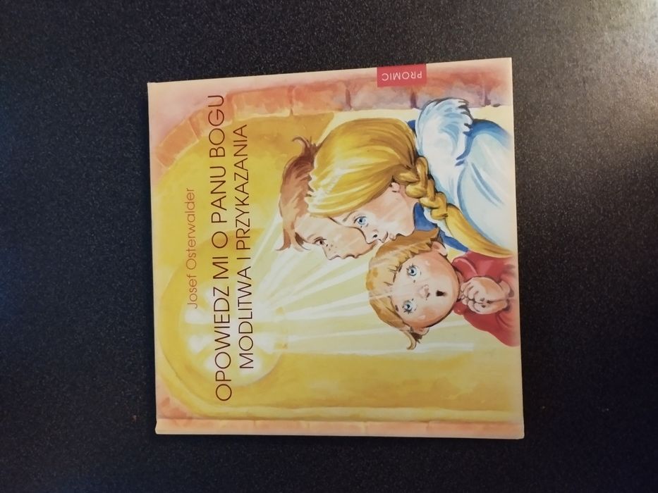 opowiedz mi o Panu Bogu Josef Osterwalder