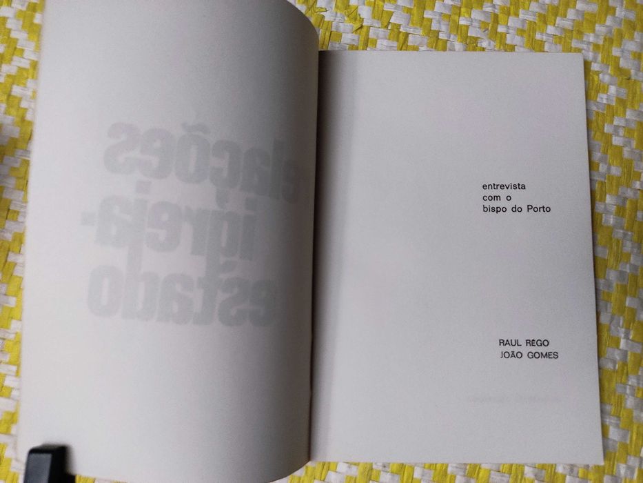 RELAÇÕES IGREJA ESTADO – Entrevista com o Bispo do Porto