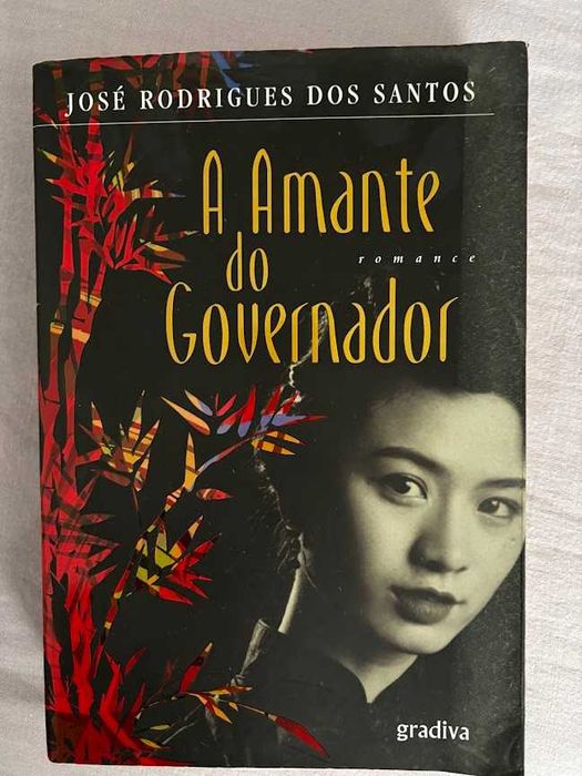 A Amante do Governador -  José Rodrigues dos Santos
