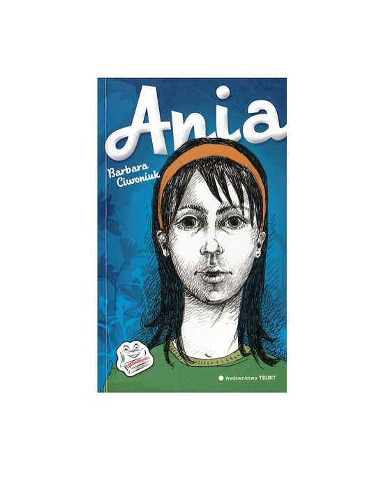 Ania - Barbara Ciwoniuk