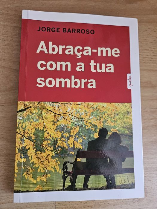 Abraca-me com a tua sombra