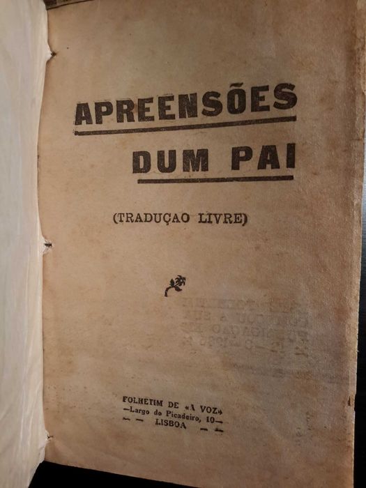 Apreensões dum Pai (folhetim de «A Voz», 1935)