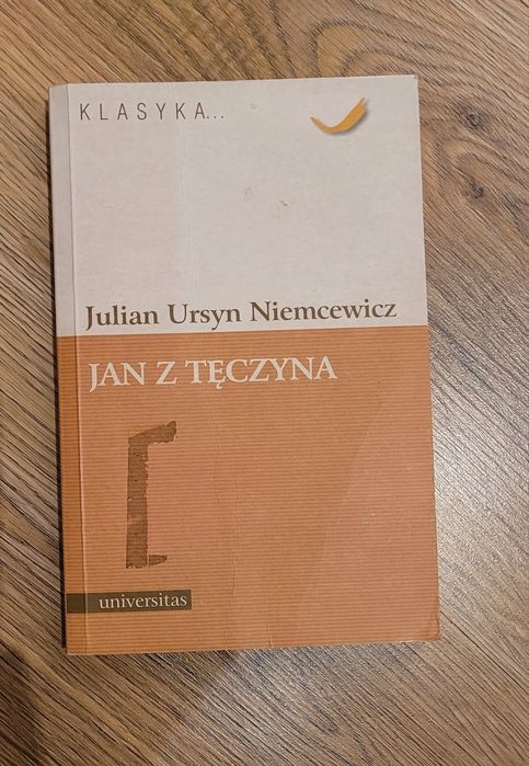 J.U. Niemcewicz "Jan z Tęczyna"