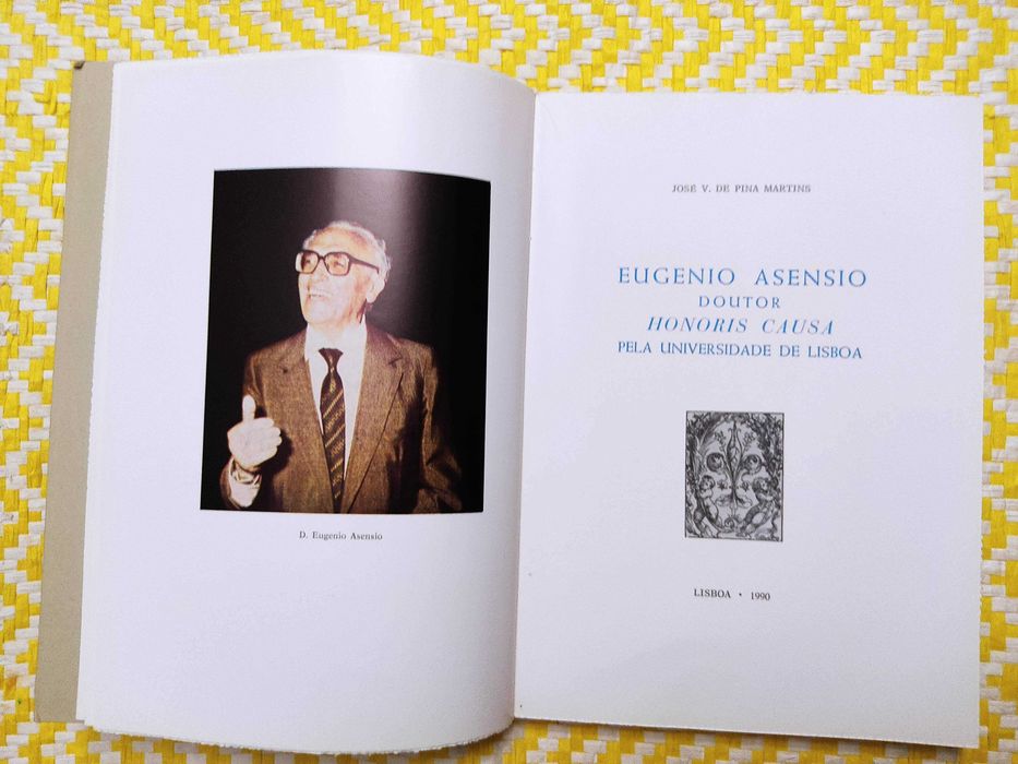 EUGENIO ASENSIO  Doutor Honoris Causa pela Universidade de Lisboa